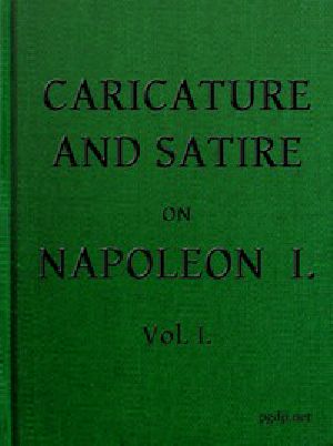 [Gutenberg 50184] • English Caricature and Satire on Napoleon I. Volume 1 (of 2)
